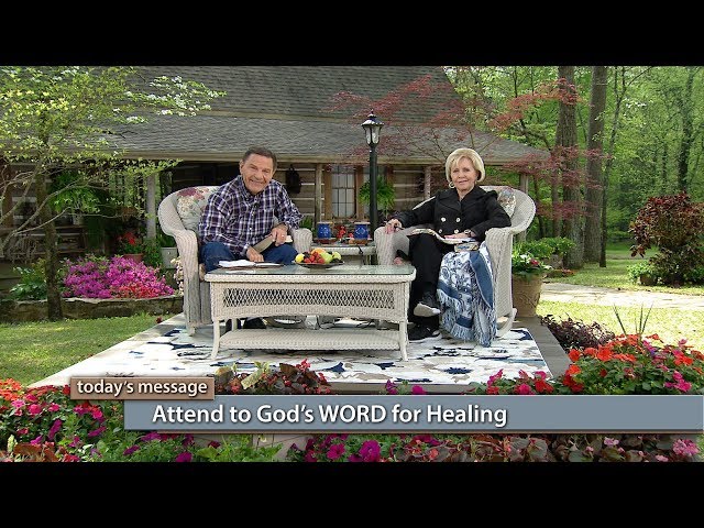 Attend to God’s WORD for Healing