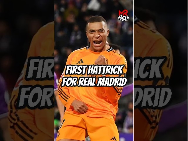 Mbappe First Hattrick for Real Madrid