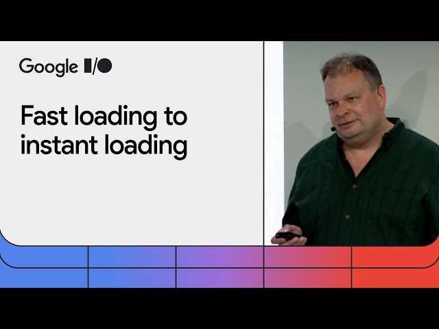 From fast loading to instant loading