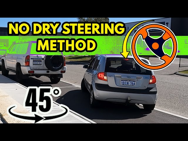 Reverse Parallel Park a Car NO DRY STEERING (The Best Way)