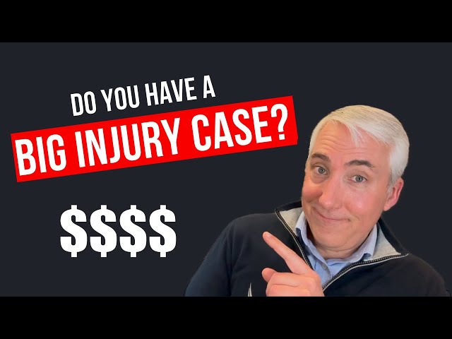 5 Factors That Make Your Injury Case a Big One