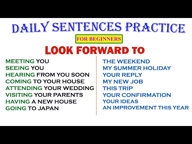 LOOK FORWARD TO | Daily Sentences Practice