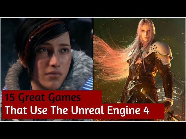 15 Best Unreal Engine 4 Games