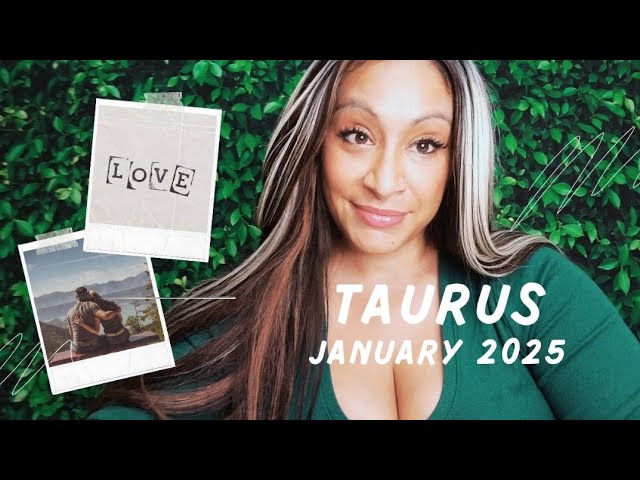 Taurus January 2025 Tarot: Focused on Career but Love finds you still!