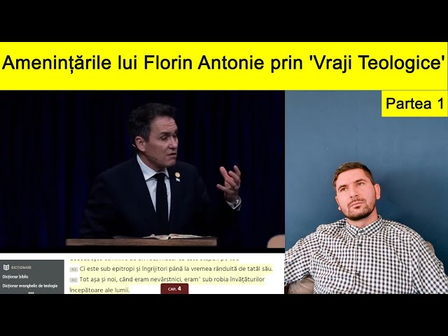 Amenințările lui Florin Antonie prin 'Vrăji Teologice' – Partea 1