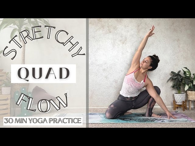 STRETCHY QUAD FLOW | 30 min Adv. Funky Flow Yoga with MaryAnngeline