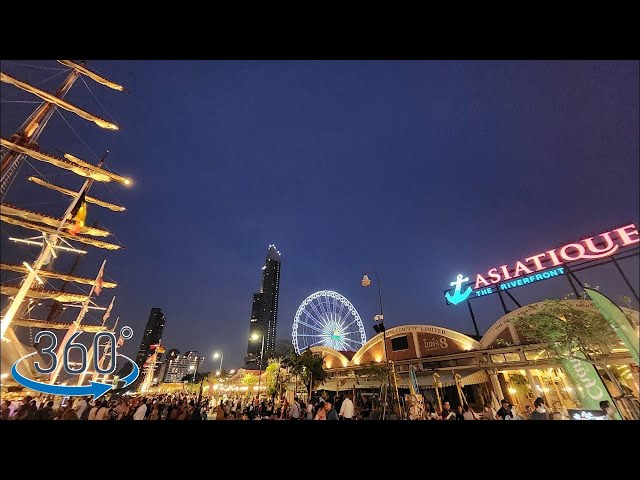 【VR 360°】【泰國 曼谷】散步 in AsiaTique河濱碼頭夜市(Asiatique the Riverfront)