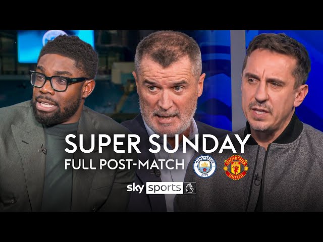 Keane, Neville & Richards' FULL Manchester derby post-match analysis & debate! 🔎