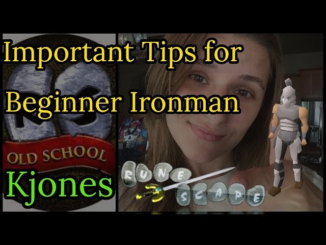 OSRS- Important Tips for Beginner Ironman