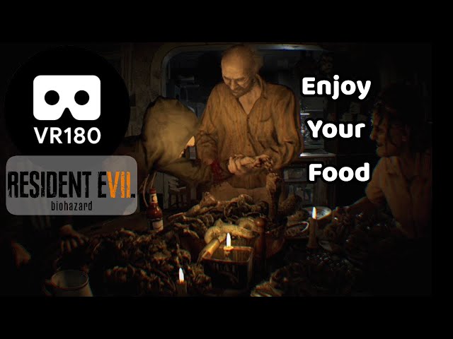 RE7 Enjoy Your Food - PSVR VR180 3D gameplay