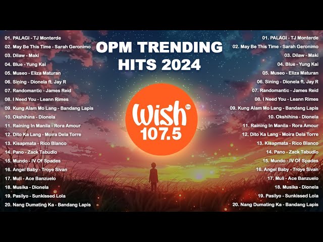 Top Trending OPM Love Songs 2024 | Best Of Wish 107.5 Playlist WITH LYRICS