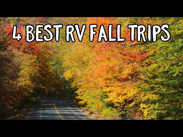 🍂🚐 The Four Best Autumn Destinations for Your Ultimate New England RV Getaway