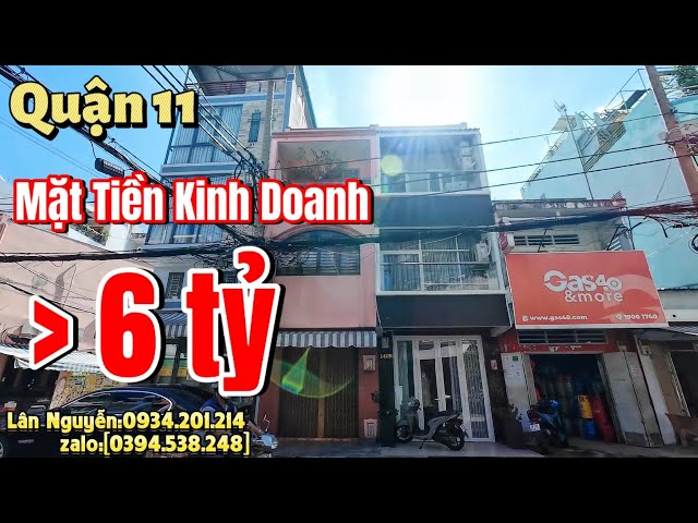 Bán nhà Quận 11 | Mặt Tiền Kinh Doanh hơn 6 tỷ - chính chủ bán gấp