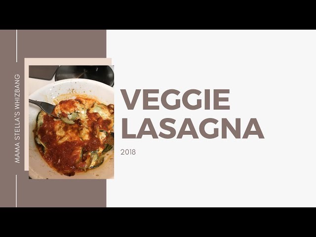 Veggie Lasagna