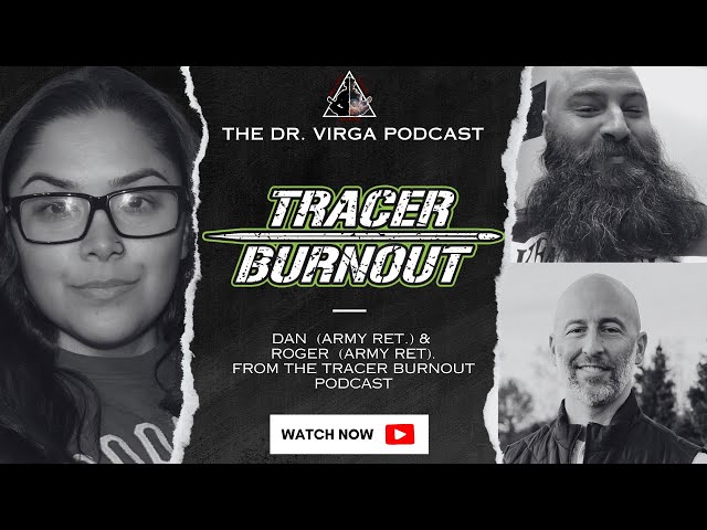 Special Guest: John and Dan from Tracer Burnout Podcast