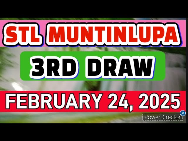 STL MUNTINLUPA RESULT TODAY 3RD DRAW FEBRUARY 24, 2025  9PM | MONDAY