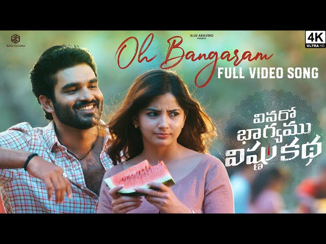 Oh Bangaram Full Video Song | Vinaro Bhagyamu Vishnu Katha | Kiran Abbavaram | Kashmira