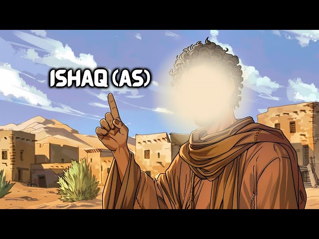 The Story Of Prophet Ishaq (AS) | Prophet Stories