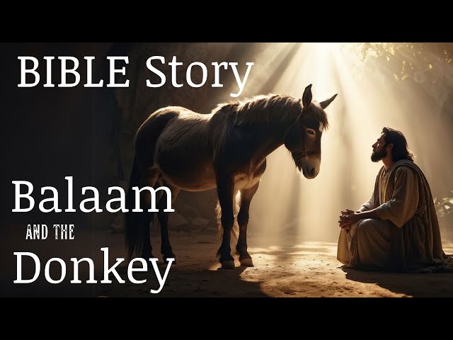 Balaam and the Talking Donkey - Bible Story