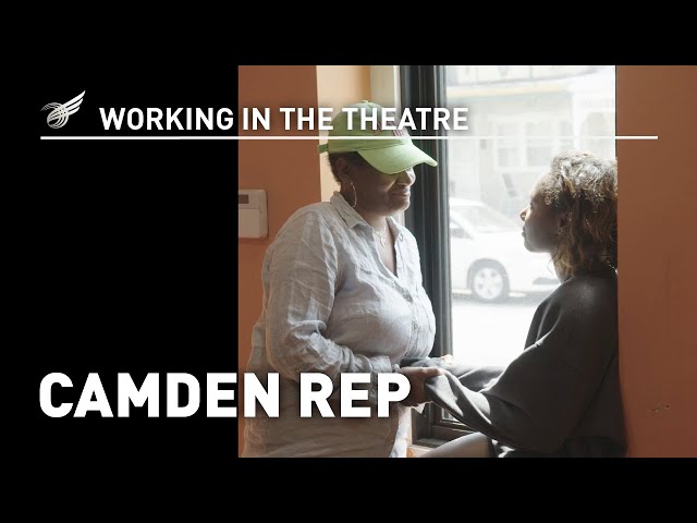 Working in the Theatre: Camden Rep