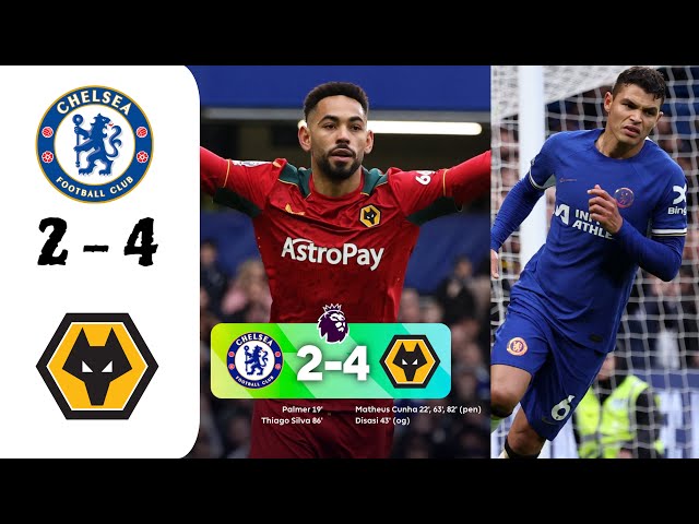 Chelsea vs Wolves 2 - 4 | Highlights | Premier League 23/24 - Matchweek 23