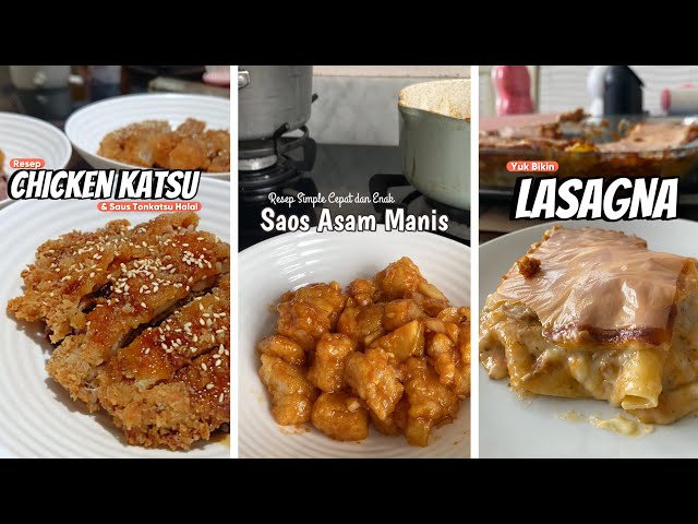 3 RESEP RUMAHAN RASA RESTO DIRUMAH ZARA CUTE MINGGU INI | Katsu - Lasagna - Asam Manis