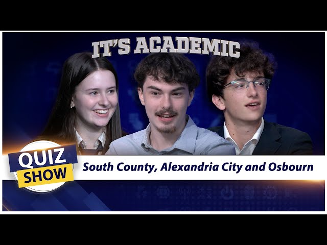 It's Academic: South County, Alexandria City and Osbourn | March 1, 2025