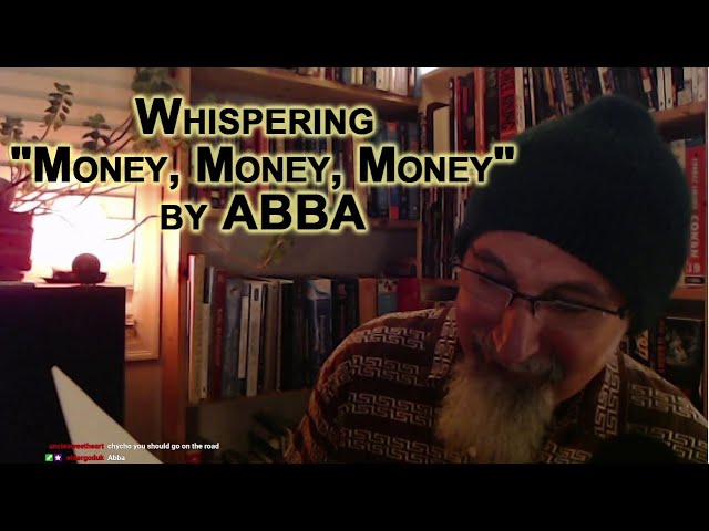 Whispering "Money, Money, Money" by ABBA ---- ASMR, Male, Soft-Spoken, Lyrics