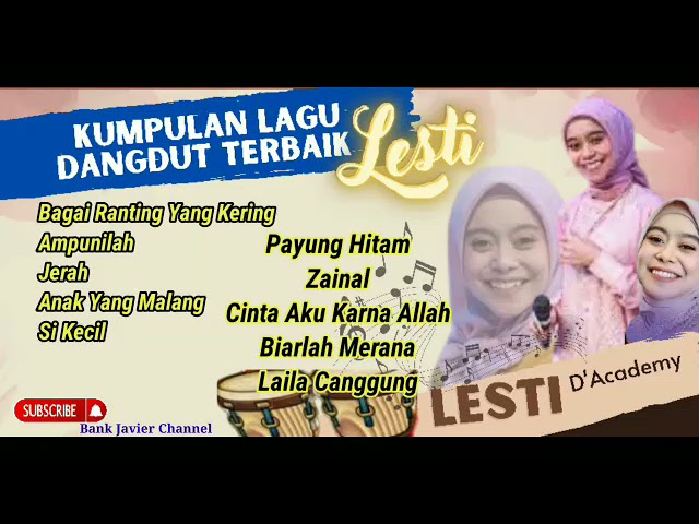 Playlist terbaik Lesti D'Academy - kumpulan dangdut lesti