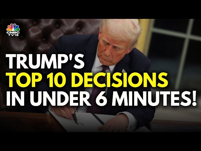 President Donald Trump's Executive Orders: Big Decisions & Major Reversals | US News | N18G