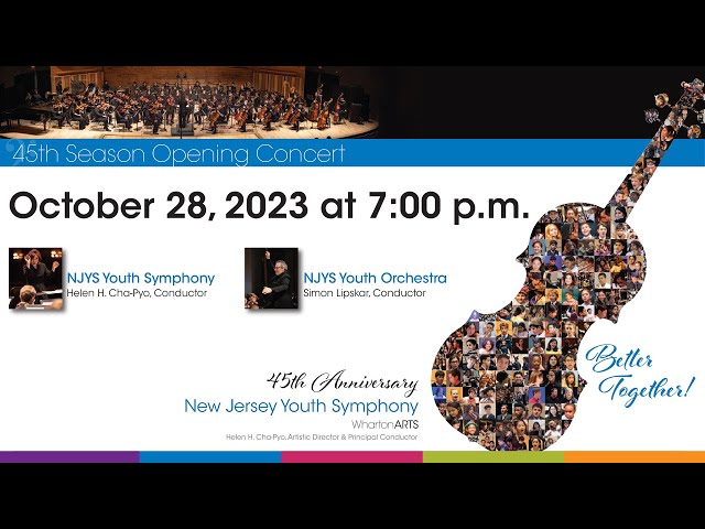 New Jersey Youth Symphony 45th Season Opening Concert • NJYS Youth Orchestra & Youth Symphony