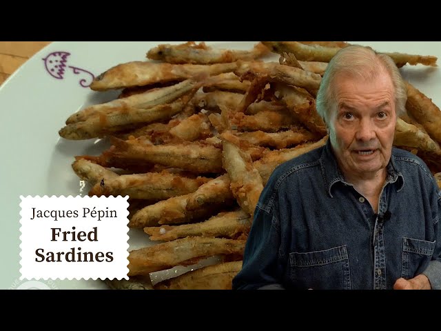 Try These Crispy Sardine Fries from Jacques Pépin | Cooking at Home | KQED