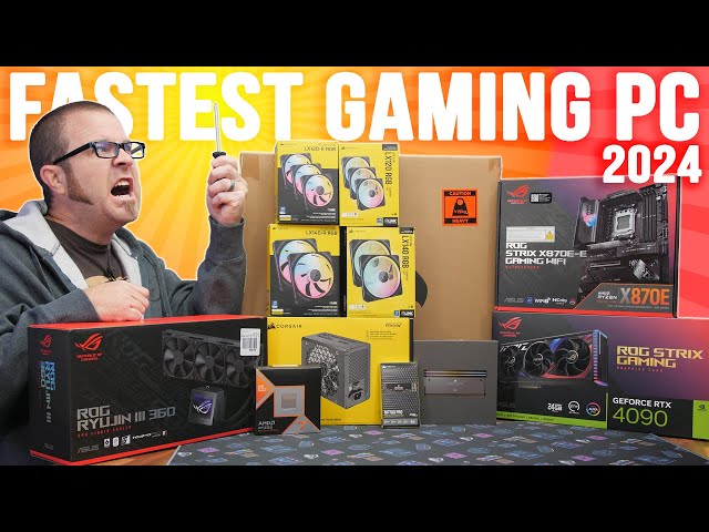 Just Building the Fastest Gaming PC Possible