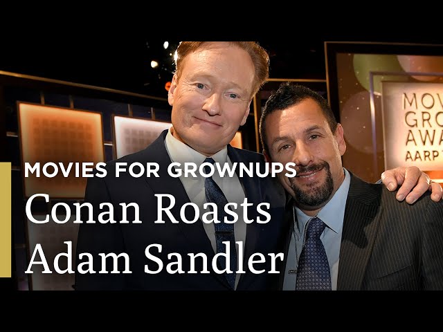 Conan O'Brien Roasts Adam Sandler | AARP The Magazine’s Movies for Grownups® | Great Performances