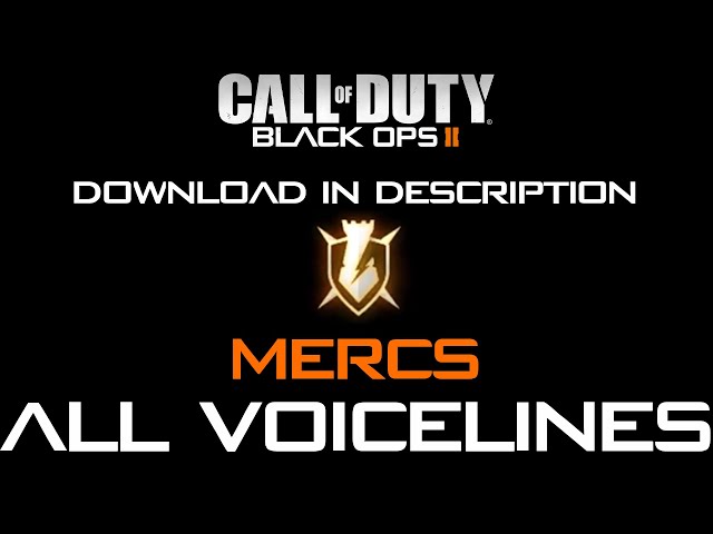 Call Of Duty: Black Ops 2 | All Mercs Voicelines