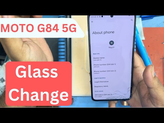 MOTO G84 Broken Display Glass Change