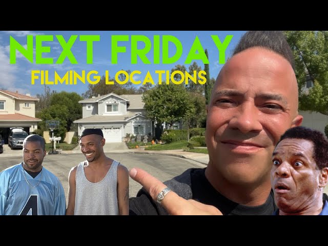 Next Friday Filming Locations Then and Now | 2000 Ice Cube Mike Epps Comedy Sequel to Friday