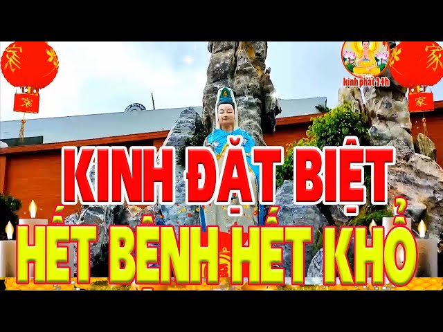 Rất Hay Kinh Đặt Biệt Hết Bệnh Hết Khổ TIỀN VÔ NHƯ NƯỚC Công Việt Thuân Lợi