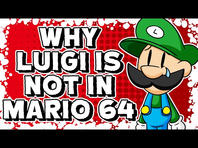 Why Luigi is Not in Super Mario 64 [Advent Calendar #3]