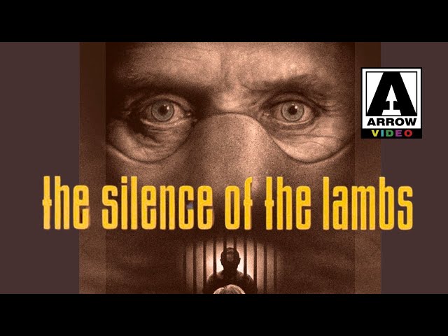 Silence of the Lambs 4k Arrow Video :The Definitive Edition?