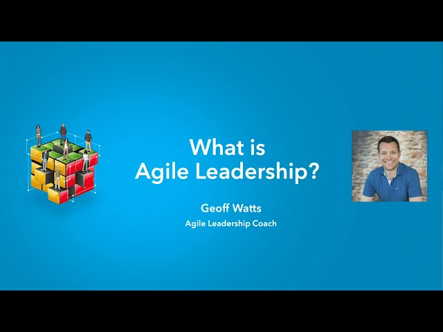 What is Agile Leadership?