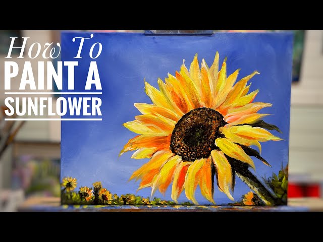 How To Paint A SUNFLOWER 🌻 Step By Step ~ Acrylic Painting