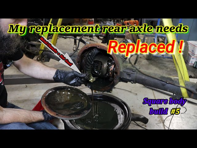 Unexpected bad news! Busted Replacement rear 10 bolt axle . Square body #5