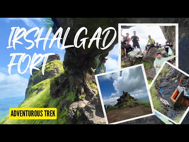 Irshalgad Fort  - The Most Adventurous Trek | Maharashtra ||Karjat-Raigad ||VLOG 51