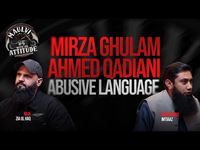 ❌ EXPOSED! - Mirza Ghulam Ahmad Qadiani || Abusive Language || By Raja Zia ul Haq