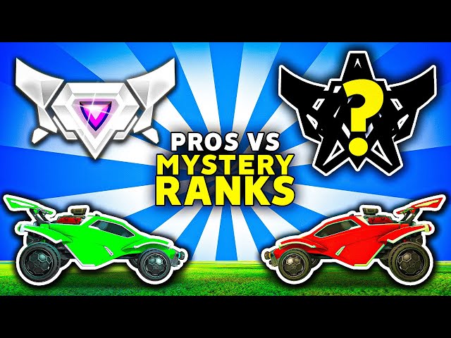 Rocket League pros vs MYSTERY RANKS