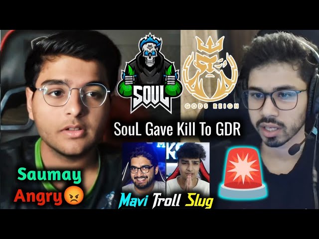 SouL Saumay Angry on Chat Spam Exit Fragger😡 l Saumraj reply SouL Gave Kill to GDR🚨