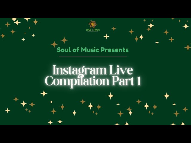 Soul of Music's Insta Live|Student Recitals