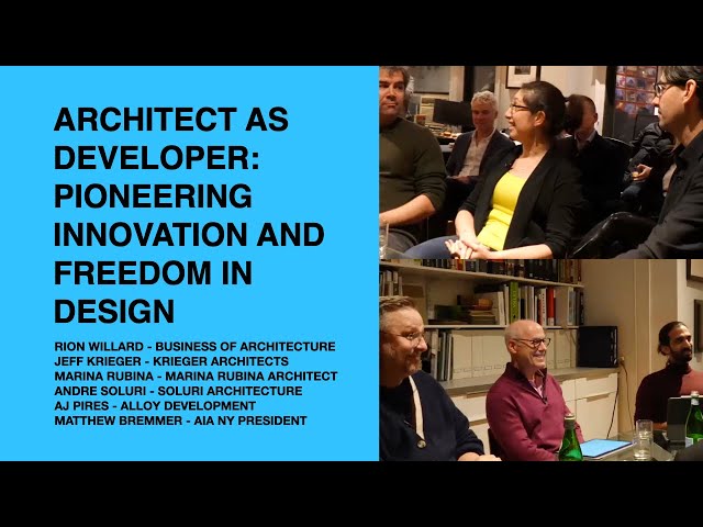 494: Architect as Developer: Pioneering Innovation and Freedom in Design