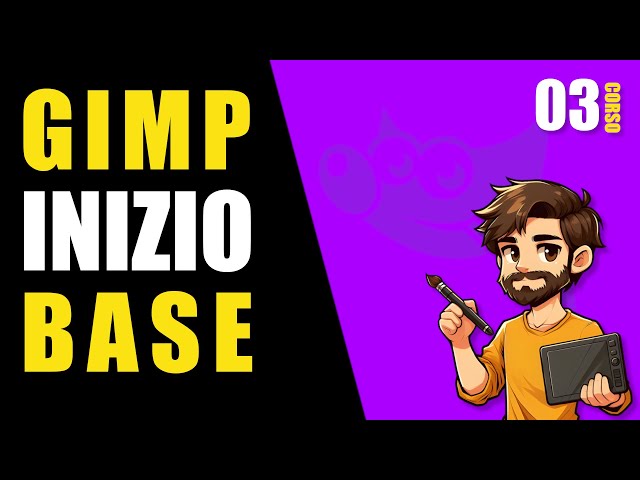 Corso Gimp 2024 ep.3 Inizio base con i primi strumenti essenziali